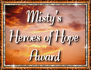 Misty's Heroes of Hope Award